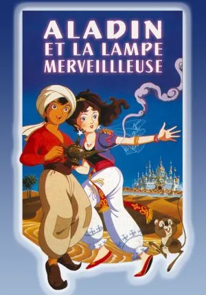 Aladin et la Lampe Merveilleuse