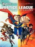 Justice League: Crisis On Two Earths