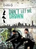 Don't let me drown