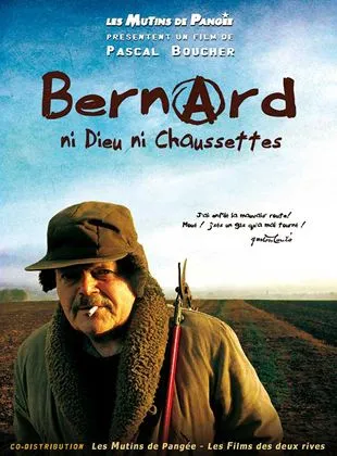 Bernard ni dieu ni chaussettes