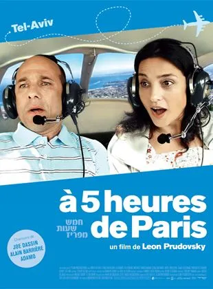 A 5 heures de Paris