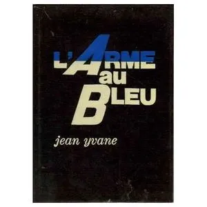 L'arme au bleu