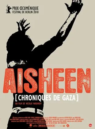 Aisheen (chroniques de Gaza)