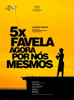 5x Favela, Agora por Nós Mesmos