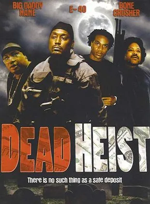 Dead Heist