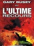 L'Ultime recours