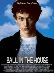 Ball in the House