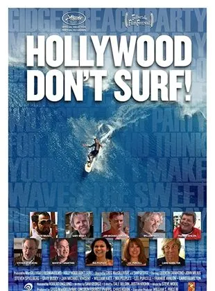 Hollywood Don't Surf!