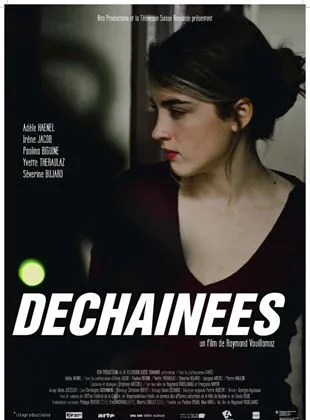 Déchaînées