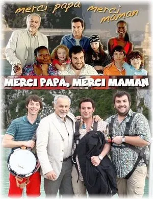 Merci papa, merci maman