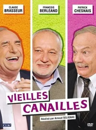 Vieilles Canailles