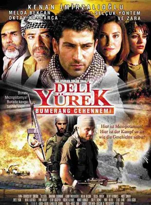 Deli Yürek: Bumerang Cehennemi