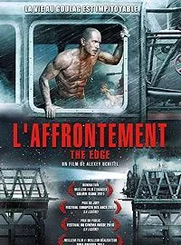 The Edge - l'affrontement