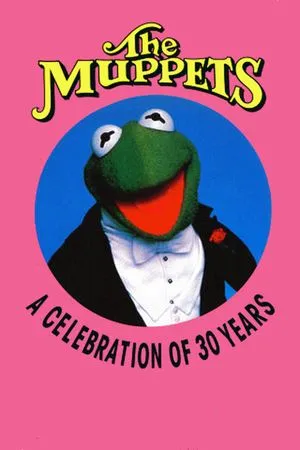 The Muppets: A Celebration of 30 Years