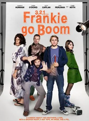 3, 2, 1... Frankie Go Boom