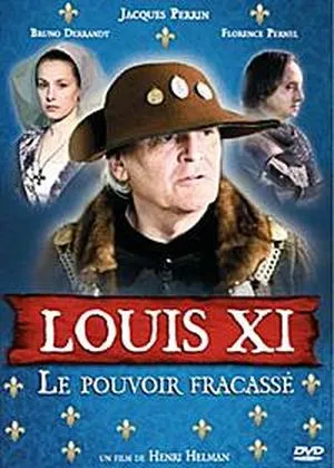 Louis XI, le pouvoir fracassé