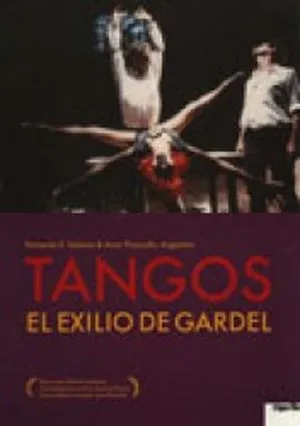 Tangos, l'exil de Gardel