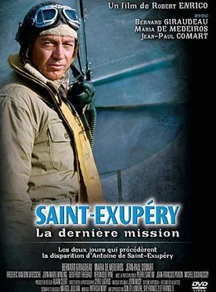 Saint-Exupéry: La dernière mission