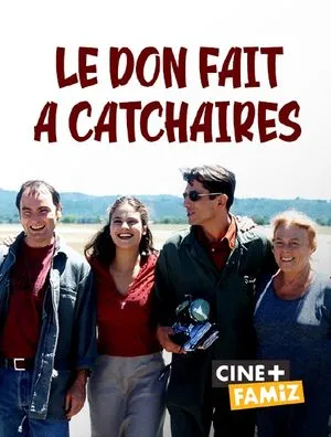 Le don fait à Catchaires