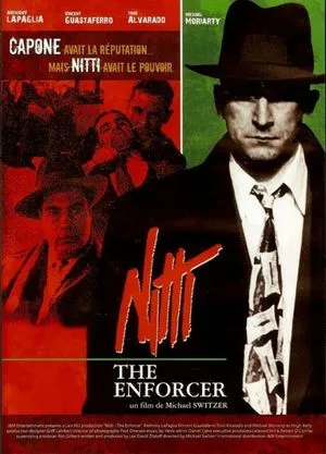 Frank Nitti: The Enforcer