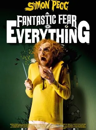 A Fantastic Fear Of Everything