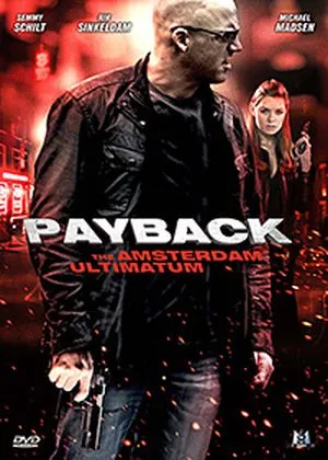 Payback : The Amsterdam Ultimatum