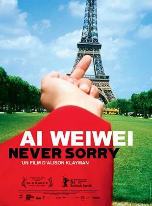 Ai Weiwei: Never Sorry