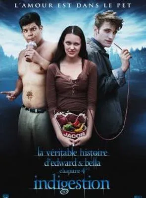 LA Véritable histoire d'Edward et Bella chapitre 4 - 1/2 : Indigestion