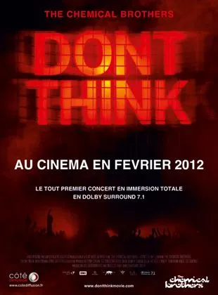 The Chemical Brothers: Don't Think