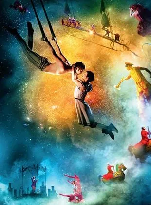 Cirque du Soleil 3D : le voyage imaginaire (Pathé Live)