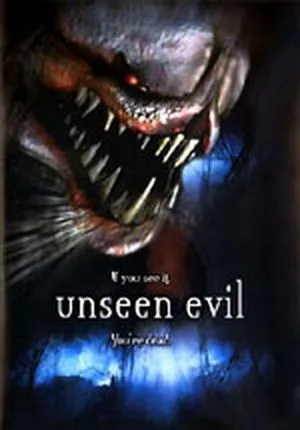 Unseen Evil