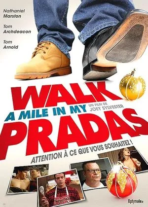 Walk a Mile in My Pradas