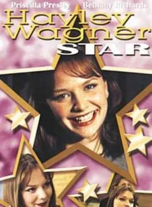 Hayley Wagner, Star