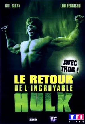 Le Retour de l'incroyable Hulk