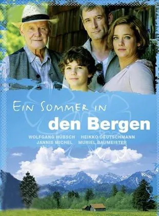 Ein Sommer in den Bergen