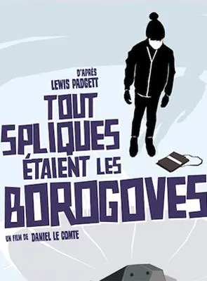 Tout spliques étaient les Borogoves