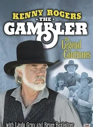 Kenny Rogers as The Gambler, Part III: The Legend Continues