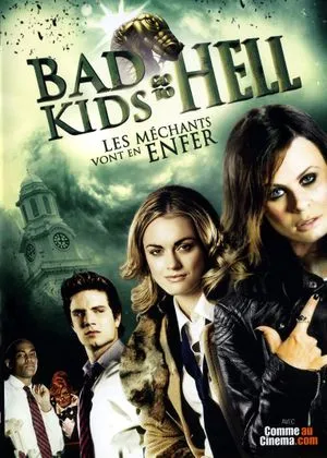 Bad Kids go to Hell