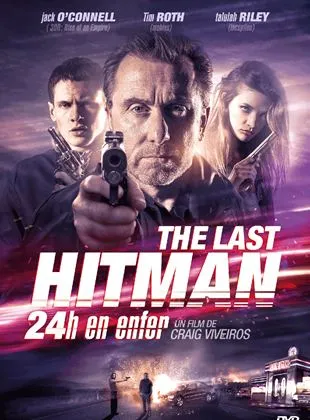 Last Hitman : 24 heures en enfer