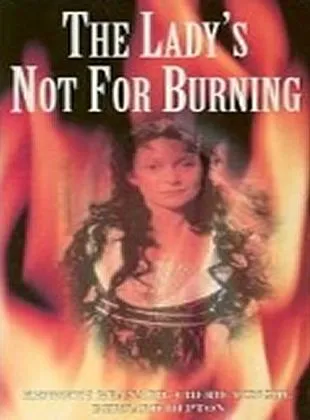 The Lady's Not for Burning