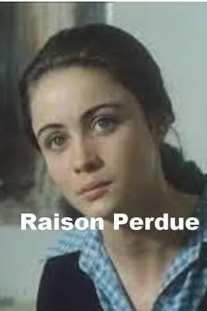 Raison perdue