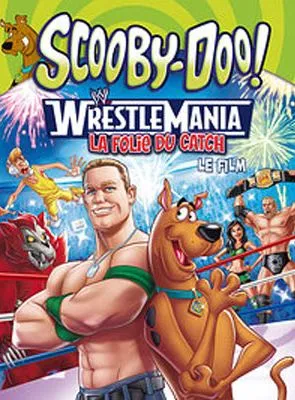 Scooby-Doo! WrestleMania - La folie du catch, le film