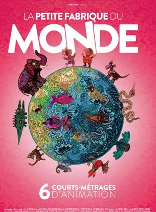 La petite fabrique du monde