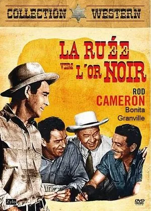 La Ruée vers l'or noir