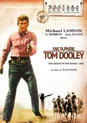 Fais ta prière... Tom Dooley