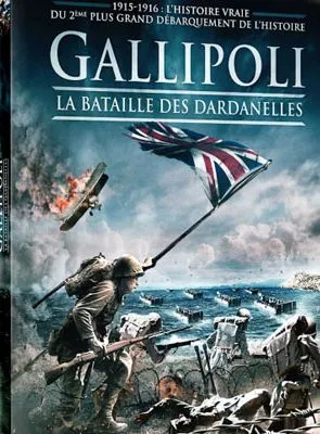 Gallipoli, la bataille des Dardanelles