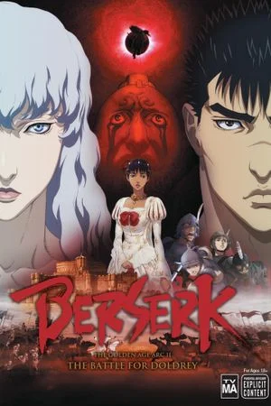 Berserk Golden Age Arc II: The Battle for Doldrey