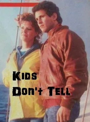 Kids Don't Tell