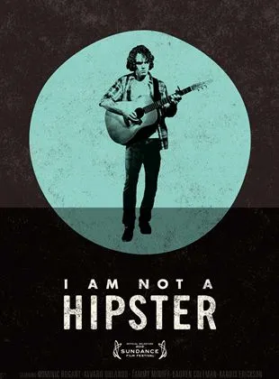 I Am Not a Hipster