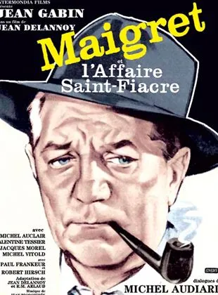 Maigret et l'affaire Saint-Fiacre